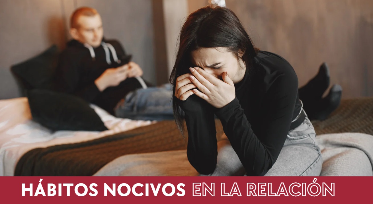 hábitos nocivos en la relación